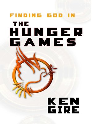 cover image of Finding God in the Hunger Games